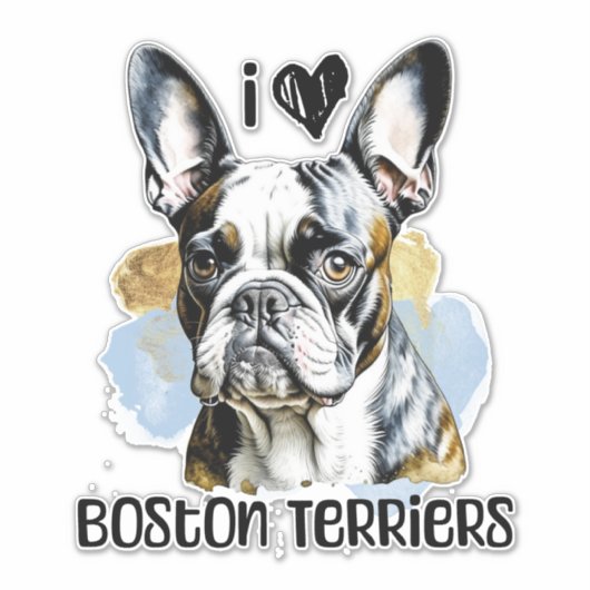 Ik hou van Boston Terriers Sticker (Voorkant)