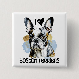 Ik hou van Boston Terriers Vierkante Button 5,1 Cm