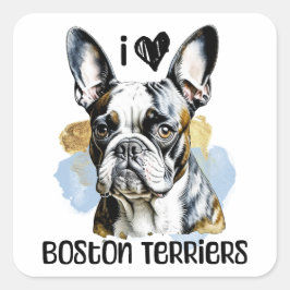 Ik hou van Boston Terriers Vierkante Sticker