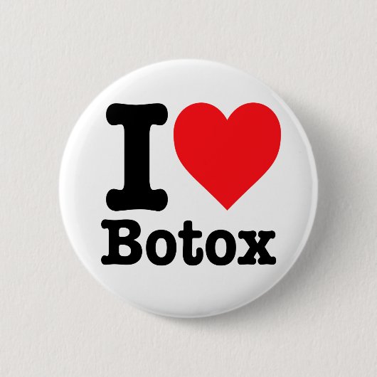 "Ik hou van Botox" Ronde Button 5,7 Cm (Voorkant)