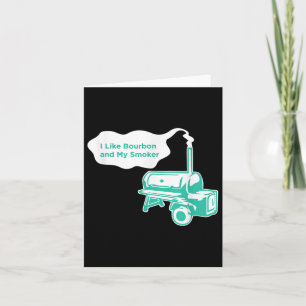 Ik hou van bourbon en mijn roker grappig BBQ whisk Kaart