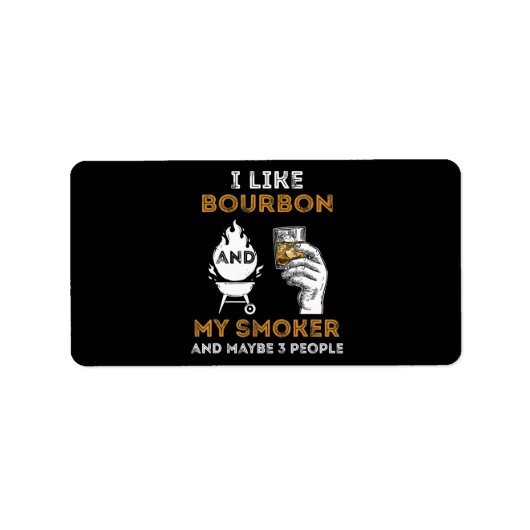 Ik hou van Bourbon My Smoker misschien 3 mensen Fu Etiket (Voorkant)