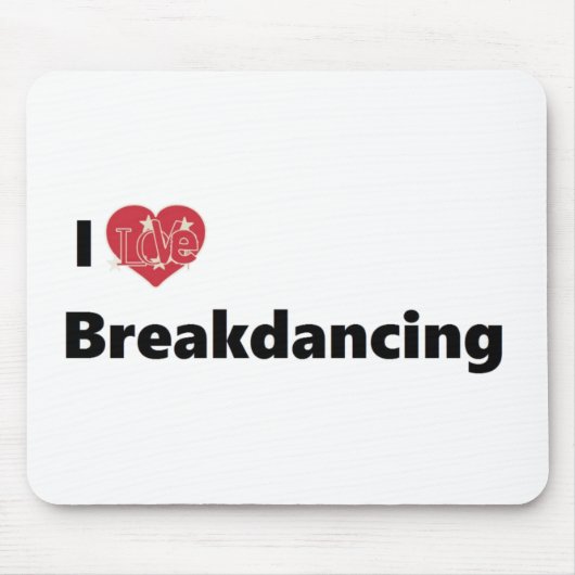 Ik hou van Breakdansen Muismat (Voorkant)