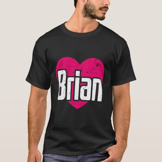 Ik hou van Brian Voornaam Ik ben Brian T-shirt (Voorkant)