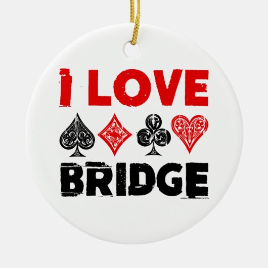 Ik hou van Bridge Kaart Game Player liefhebbers Keramisch Ornament (Voorkant)
