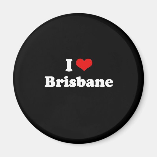 IK HOU VAN BRISBANE MAGNEET (Voorkant)