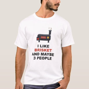Ik Hou Van Brisket En Misschien 3 Mensen T-shirt