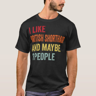 Ik hou van Brits Korthaar misschien 3 mensen T-shirt