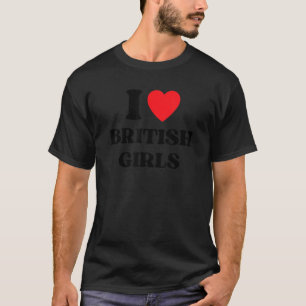 Ik hou van Britse meisjes I Red Heart British Girl T-shirt