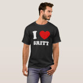 Ik hou van Britt I Heart Britt Funny Britt T Shirt (Voorkant volledig)