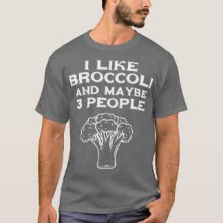 Ik hou van broccoli en misschien 3 mensen t-shirt