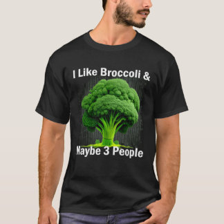 Ik hou van broccoli & misschien 3 mensen grappig g t-shirt