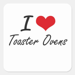 Ik hou van broodrooster ovens vierkante sticker