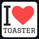 Ik hou van broodrooster vierkante sticker<br><div class="desc">Ik hou van broodrooster,  voor liefhebbers van eten</div>