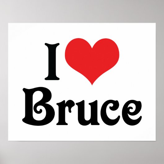 Ik hou van Bruce Poster (Voorkant)