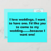 Ik hou van bruiloften. Ik wil er een hebben. Ik zo Uitnodiging Briefkaart (Voorkant / Achterkant)