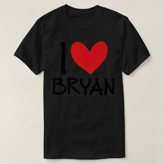 Ik hou van Bryan Name Persoonlijke Mannen Guy BFF T-shirt (Design voorkant)