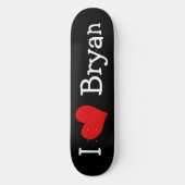 Ik hou van Bryan Skateboard (Voorkant)