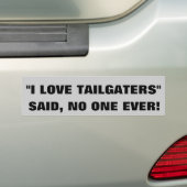 "Ik hou van bumperklevers" -Dat heeft nog nooit ie Bumpersticker (Op auto)