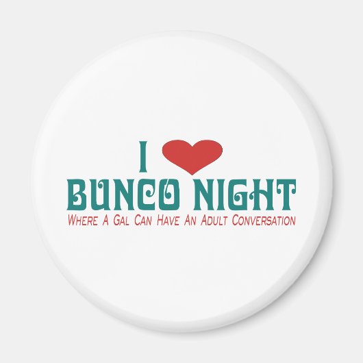 ik hou van bunco nacht magneet (Voorkant)