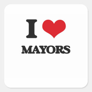 Ik hou van burgemeesters vierkante sticker