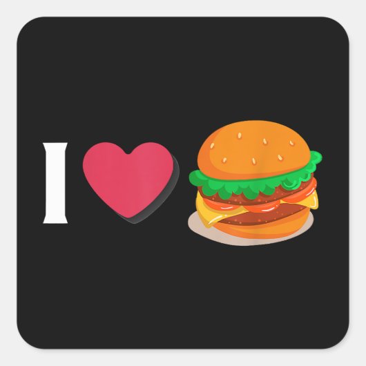 Ik hou van Burger Cheeseburger Ongezond Eten Vierkante Sticker (Voorkant)