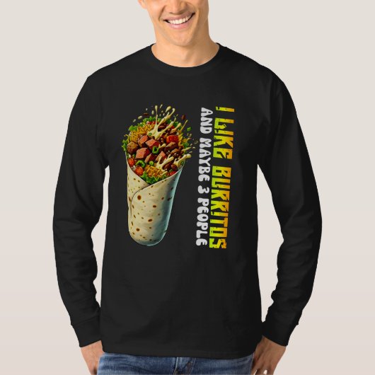 Ik hou van burrito's en misschien 3 mensen t-shirt (Voorkant)