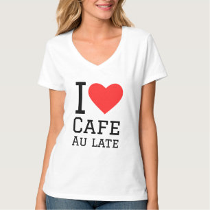 Ik hou van café au late t-shirt