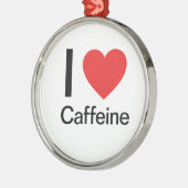 Ik hou van cafeïne metalen ornament (Links)