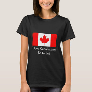 Ik hou van Canada van Eh tot Zed - Fun T-shirt