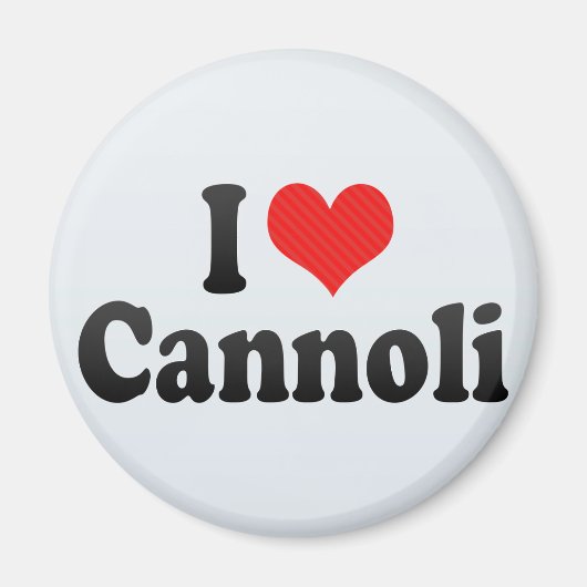 Ik hou van Cannoli Magneet (Voorkant)