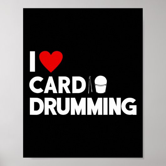 Ik hou van cardio drummen fitnessruimte CL workout Poster (Voorkant)