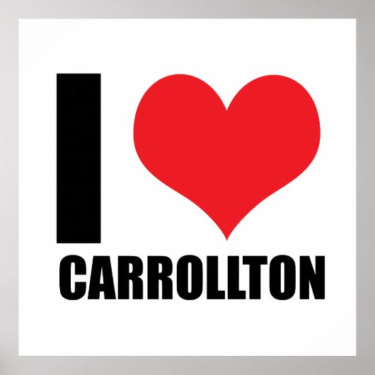 Ik hou van Carrollton Poster (Voorkant)