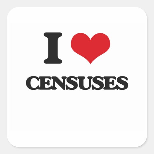 Ik hou van Censuses Vierkante Sticker (Voorkant)