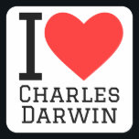 Ik hou van Charles Darwin Vierkante Sticker<br><div class="desc">Ik hou van Charles Darwin, voor wetenschapsliefhebbers</div>