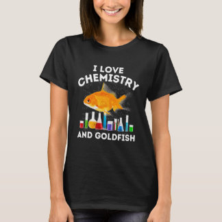 Ik hou van chemie en goudvis leraar chemicus goud t-shirt