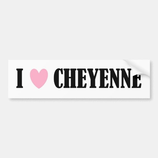 IK HOU VAN CHEYENNE BUMPERSTICKER (Voorkant)