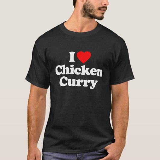 Ik hou van Chicken Curry Heart Funny T-shirt (Voorkant)