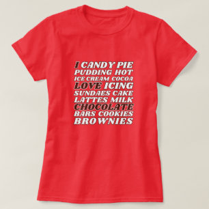 Ik hou van chocolade, alles wit tekst t-shirt