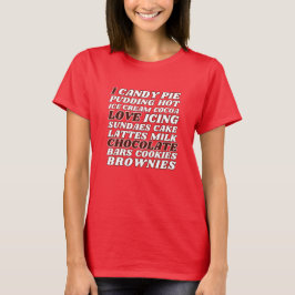Ik hou van chocolade, alles wit tekst t-shirt
