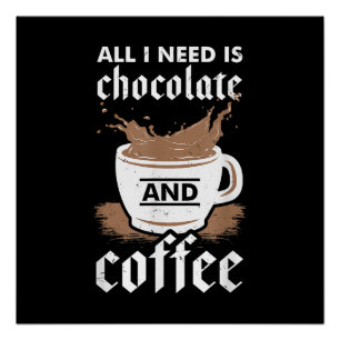 Ik hou van chocolade en koffie perfect poster