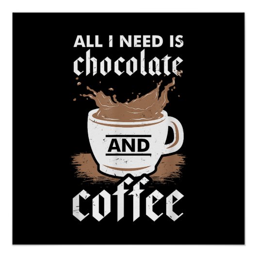 Ik hou van chocolade en koffie perfect poster (Voorkant)