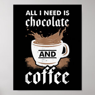 Ik hou van chocolade en koffie poster