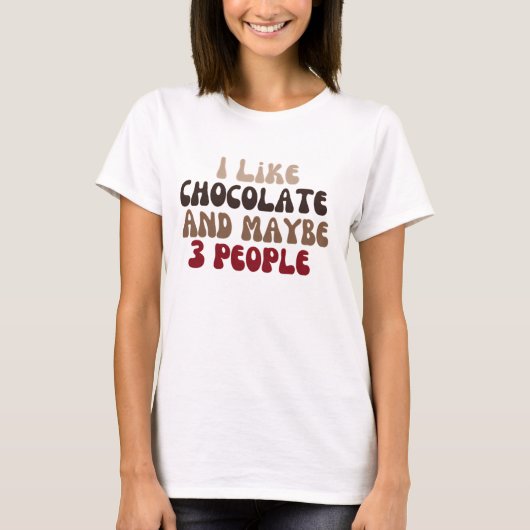 Ik hou van chocolade en misschien 3 mensen t-shirt (Voorkant)