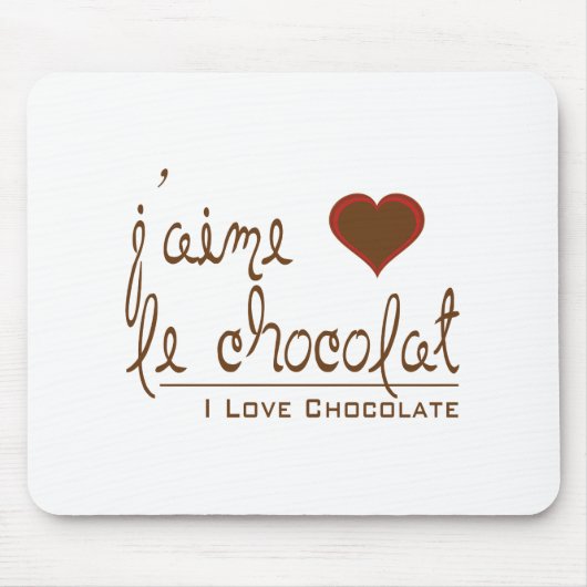 Ik hou van chocolade, in het Frans! Muismat (Voorkant)