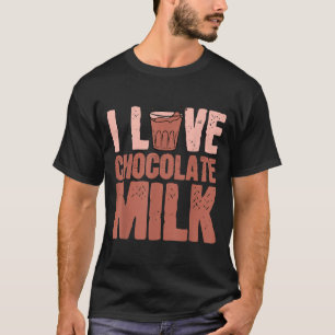 Ik hou van chocolade melk eten eter liefhebber cit t-shirt