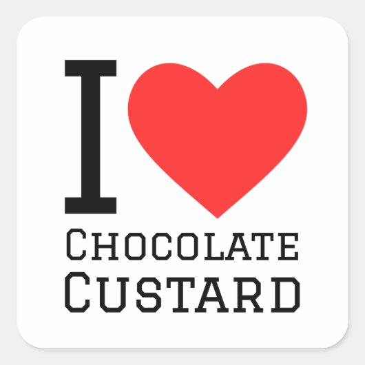 Ik hou van chocoladecustard vierkante sticker (Voorkant)