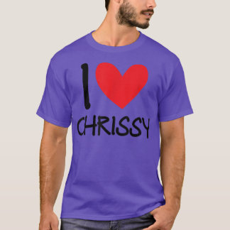 Ik hou van Chrissy Name Personalized Girl Woman Bf T-shirt