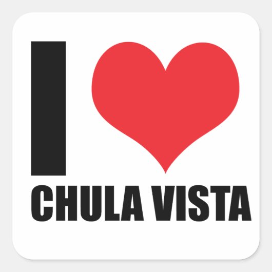 Ik hou van Chula Vista Vierkante Sticker (Voorkant)