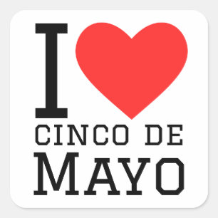 Ik hou van cinco de mayo vierkante sticker